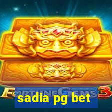 sadia pg bet